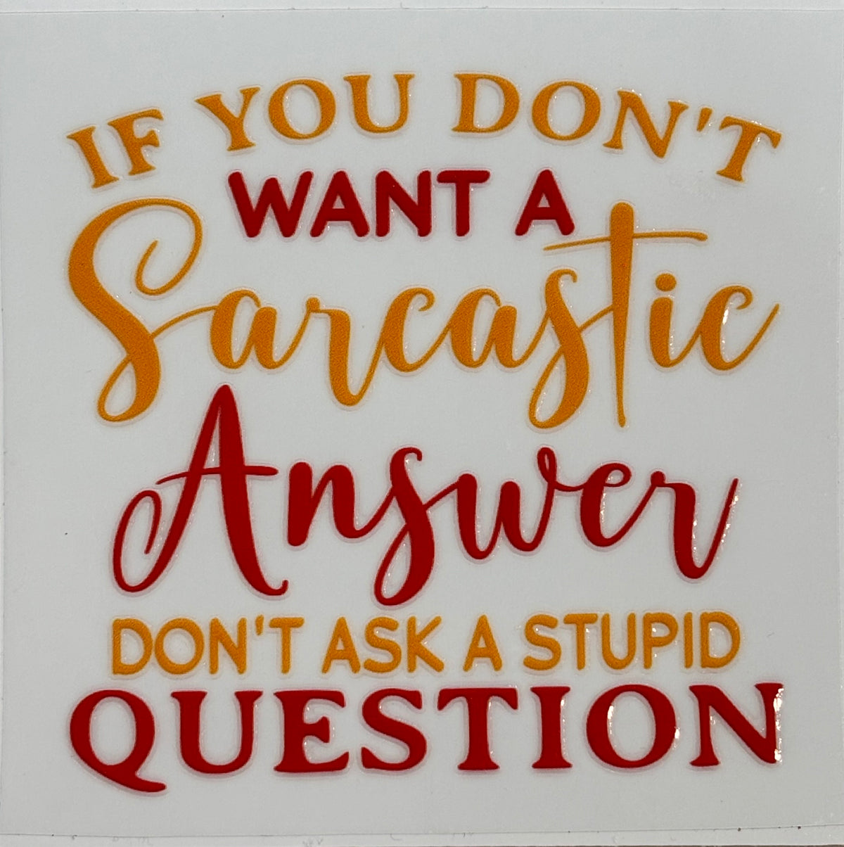 Sarcastic Decals #20