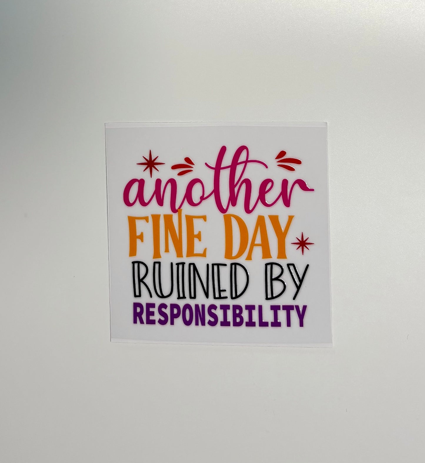 #182 - Another fine day ruin by responsibility