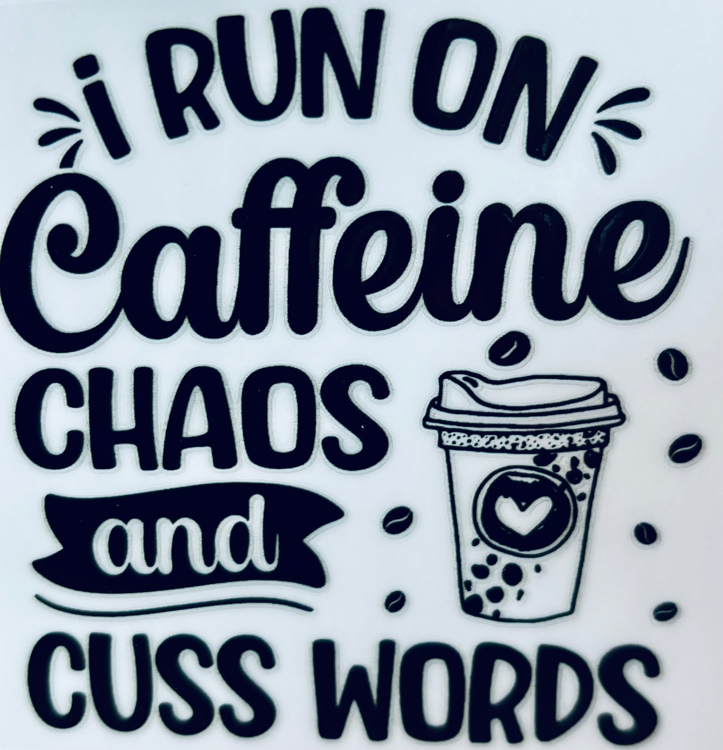 #113 - Caffeine chaos and cuss words decal