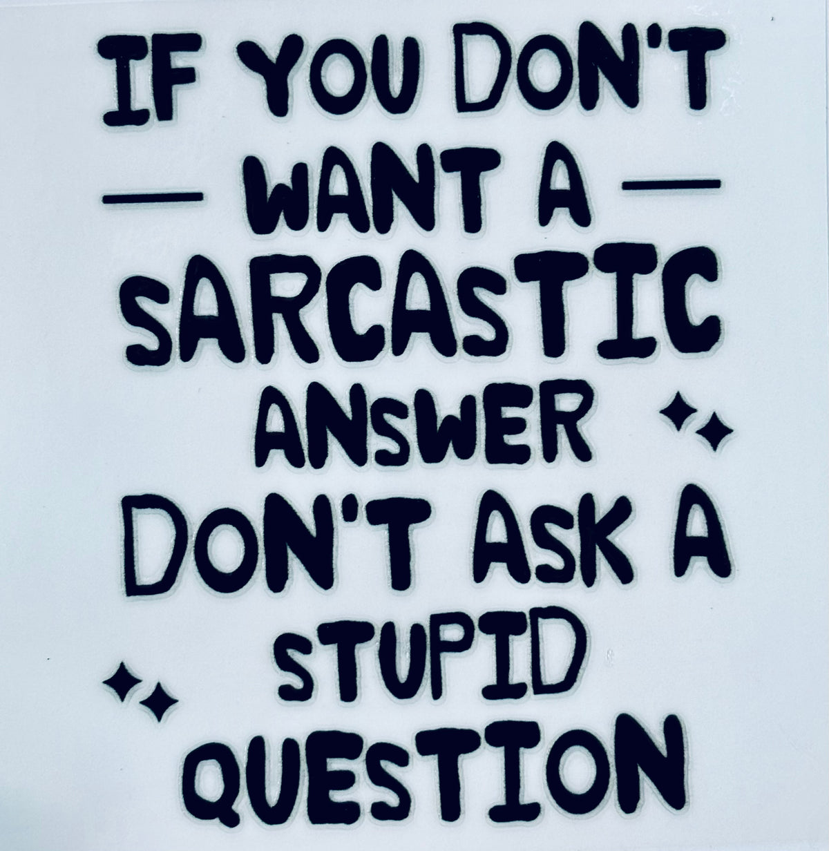 Sarcastic Decals #11