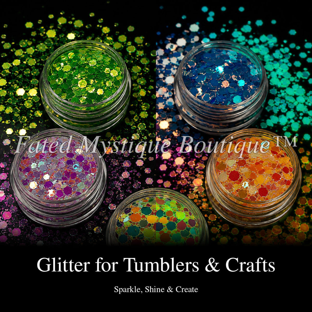 Glitter for Tumblers & Crafts collection cover with standardized title — Fated Mystique Boutique