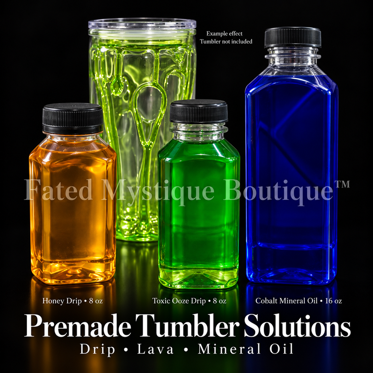 Premade drip and mineral oil tumbler solutions with example drip effect on a black background