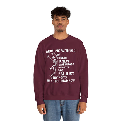 "Arguing with me" Skull Coffee Pullover Crewneck Sweatshirt
