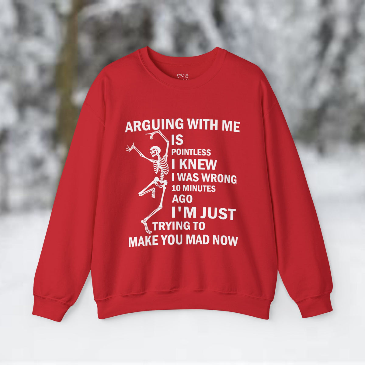"Arguing with me" Skull Coffee Pullover Crewneck Sweatshirt