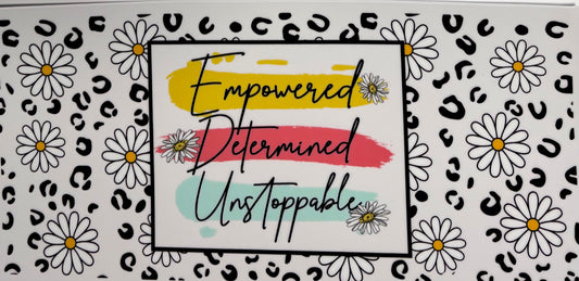 #37 - Empowered Determined Unstoppable