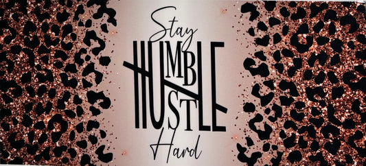 #35 - Stay humble/hustle hard