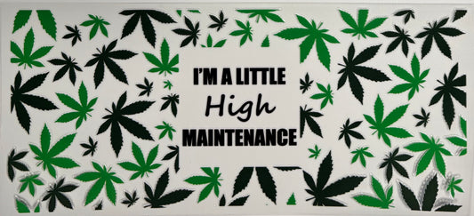 #39 - High Maintenance