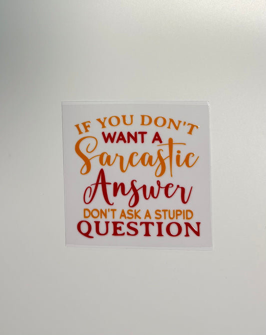 #162 - Sarcastic answer