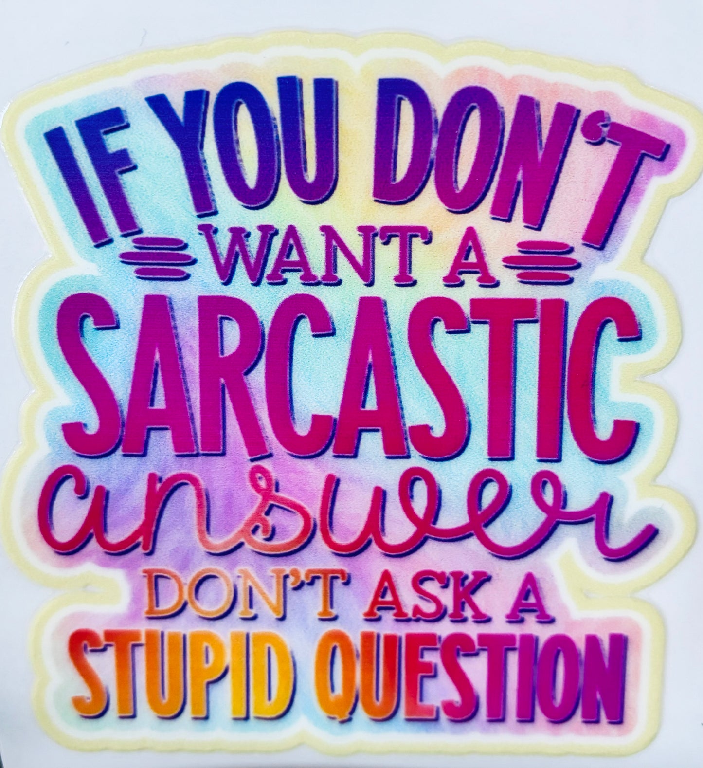 #110 - Sarcastic decal