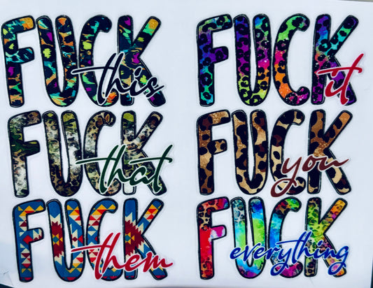 #109 - F This that them decal