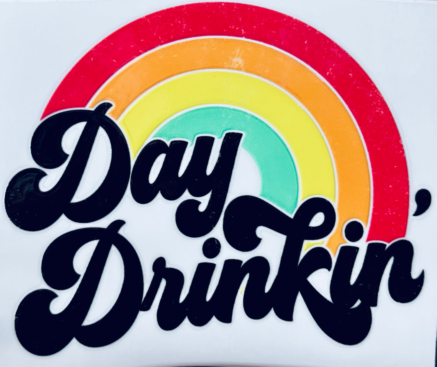 #107- Day Drinkin decal
