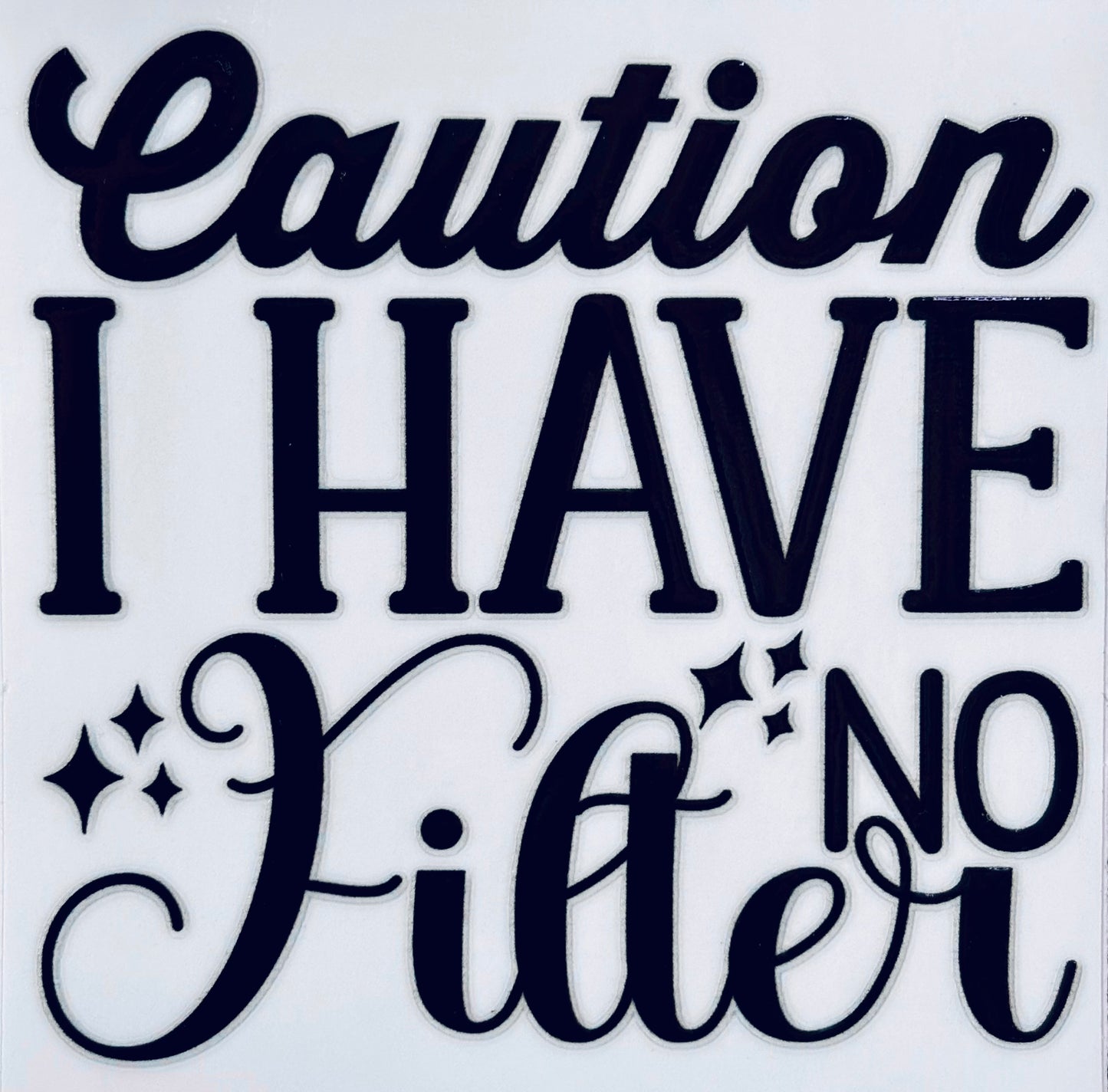 #134- I have no filter decal