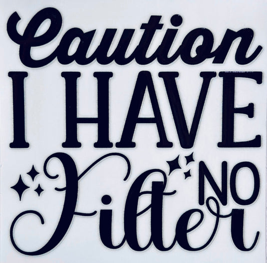 #134- I have no filter decal