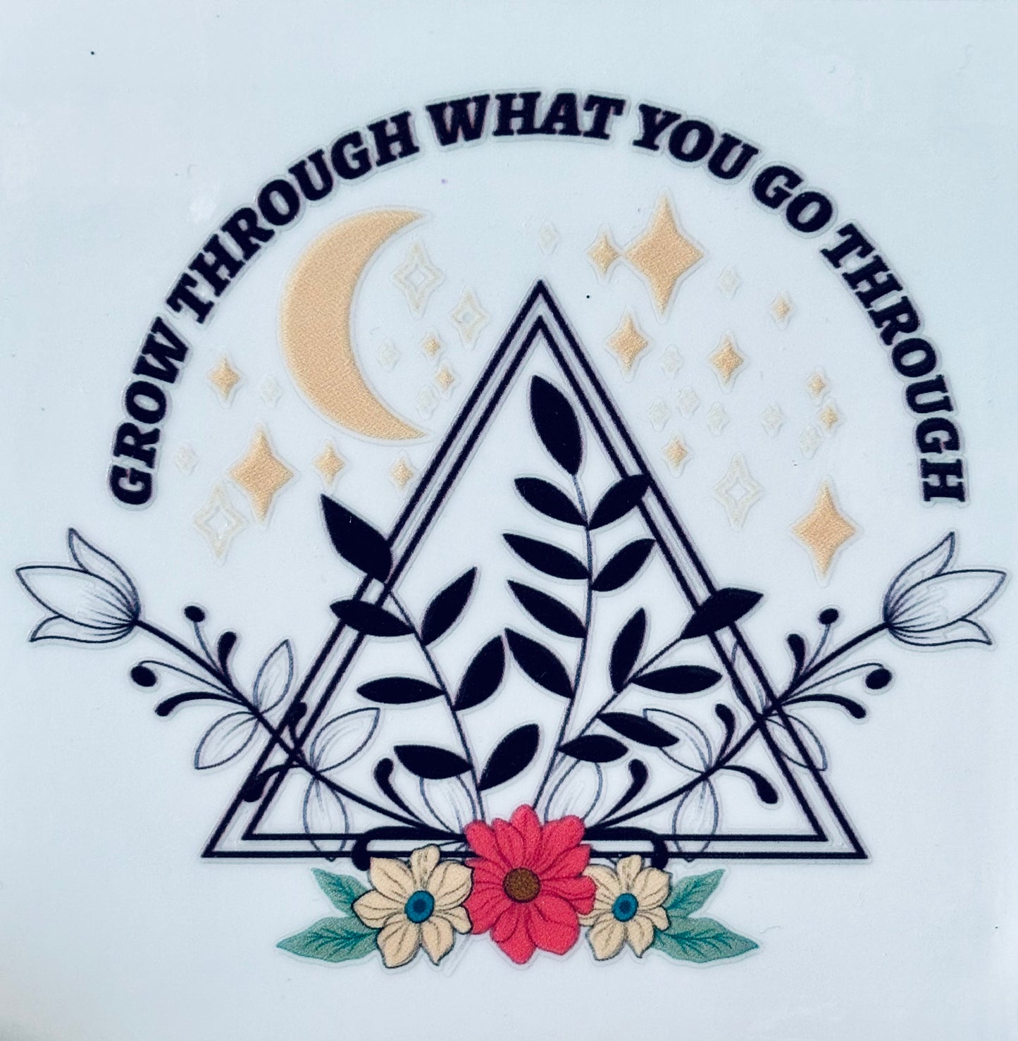 #150 - Grow through that you go through
