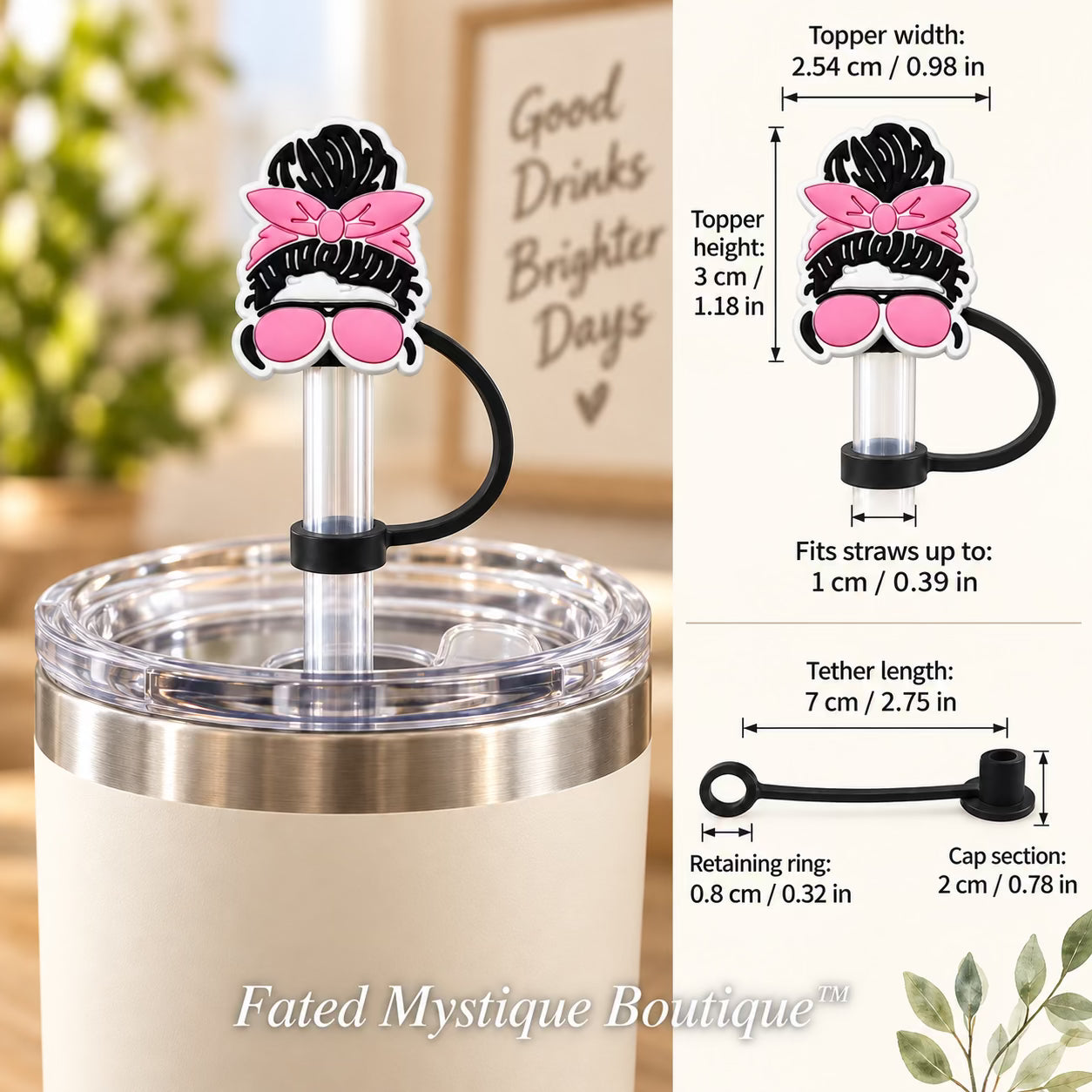 Light Pink Mom Life Straw Topper straw topper shown in use with measurements and Fated Mystique Boutique watermark