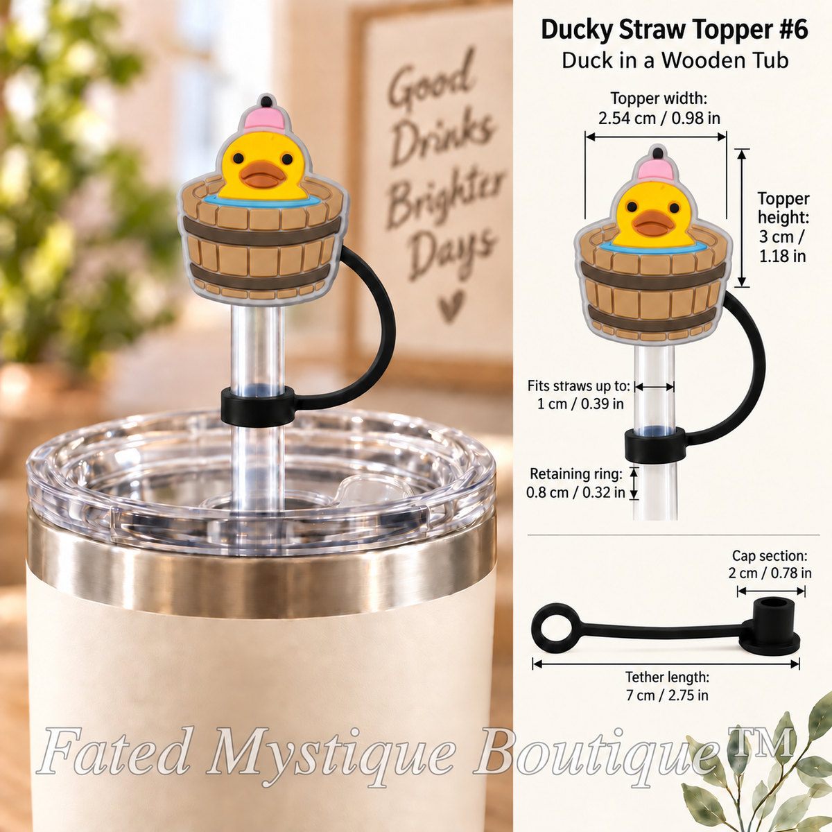 Ducky Straw Topper #6 yellow duck in a wooden tub shown on a tumbler straw with topper, straw opening, tether, retaining ring, and cap measurements.