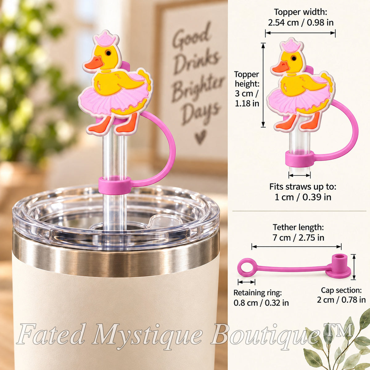 Duck straw topper style 1 shown on a tumbler with size and tether measurements — Fated Mystique Boutique