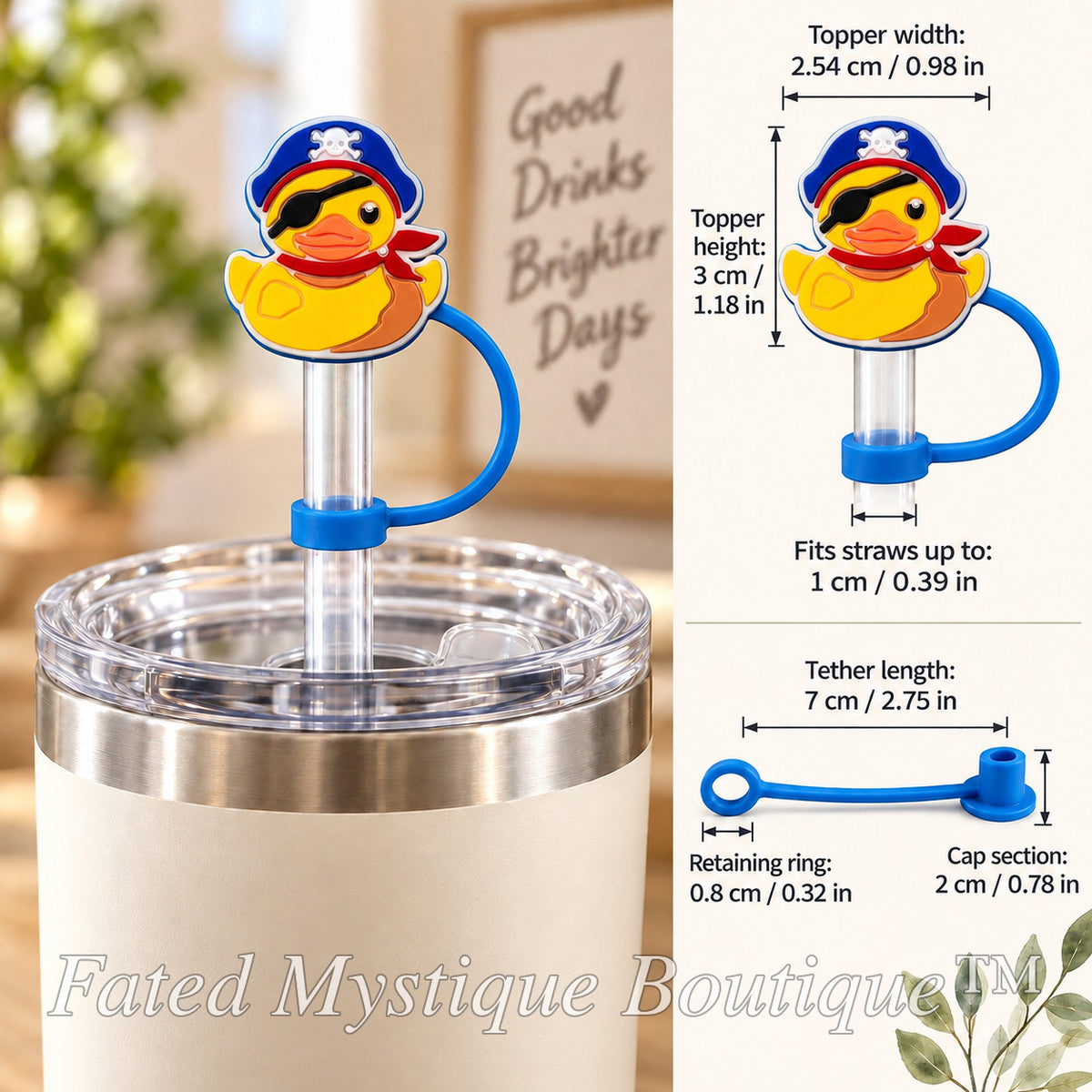 Duck straw topper style 4 shown on a tumbler with size and tether measurements — Fated Mystique Boutique
