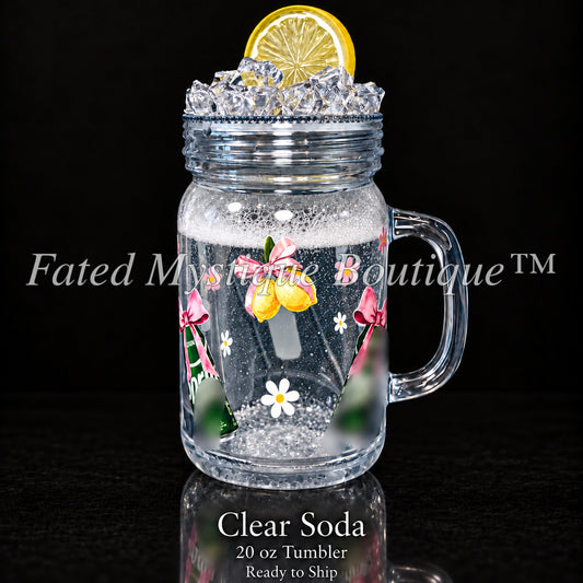 Clear Soda — 20 oz Tumbler — Ready to Ship — Fated Mystique Boutique
