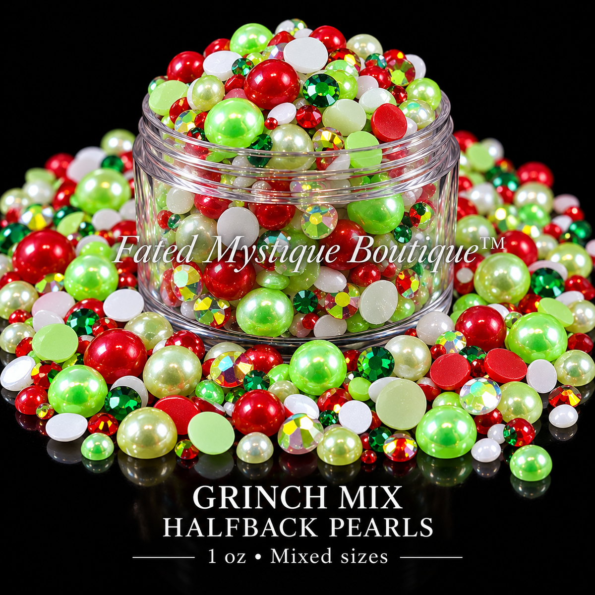 Grinch Mix Halfback Pearls, 1 oz mixed sizes, centered clear jar with scattered craft embellishments on black — Fated Mystique Boutique