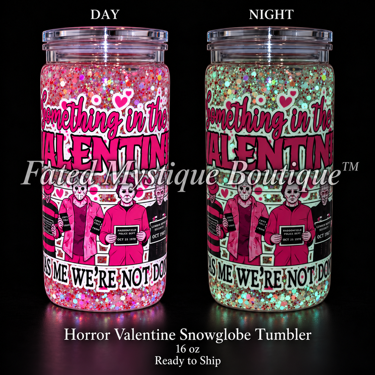 16 oz pink Horror Valentine snowglobe tumbler showing daytime glitter on the left and mint glow in the dark on the right