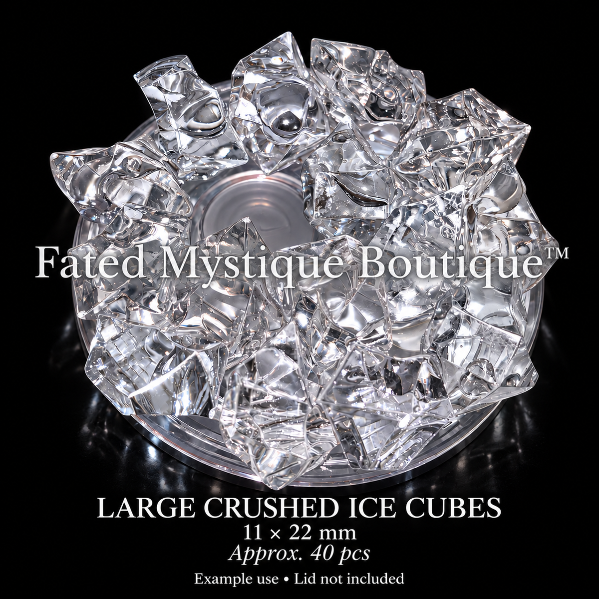 Large Crushed Ice Cubes @ 40 pcs, 11 x 22 mm, professional product display — Fated Mystique Boutique