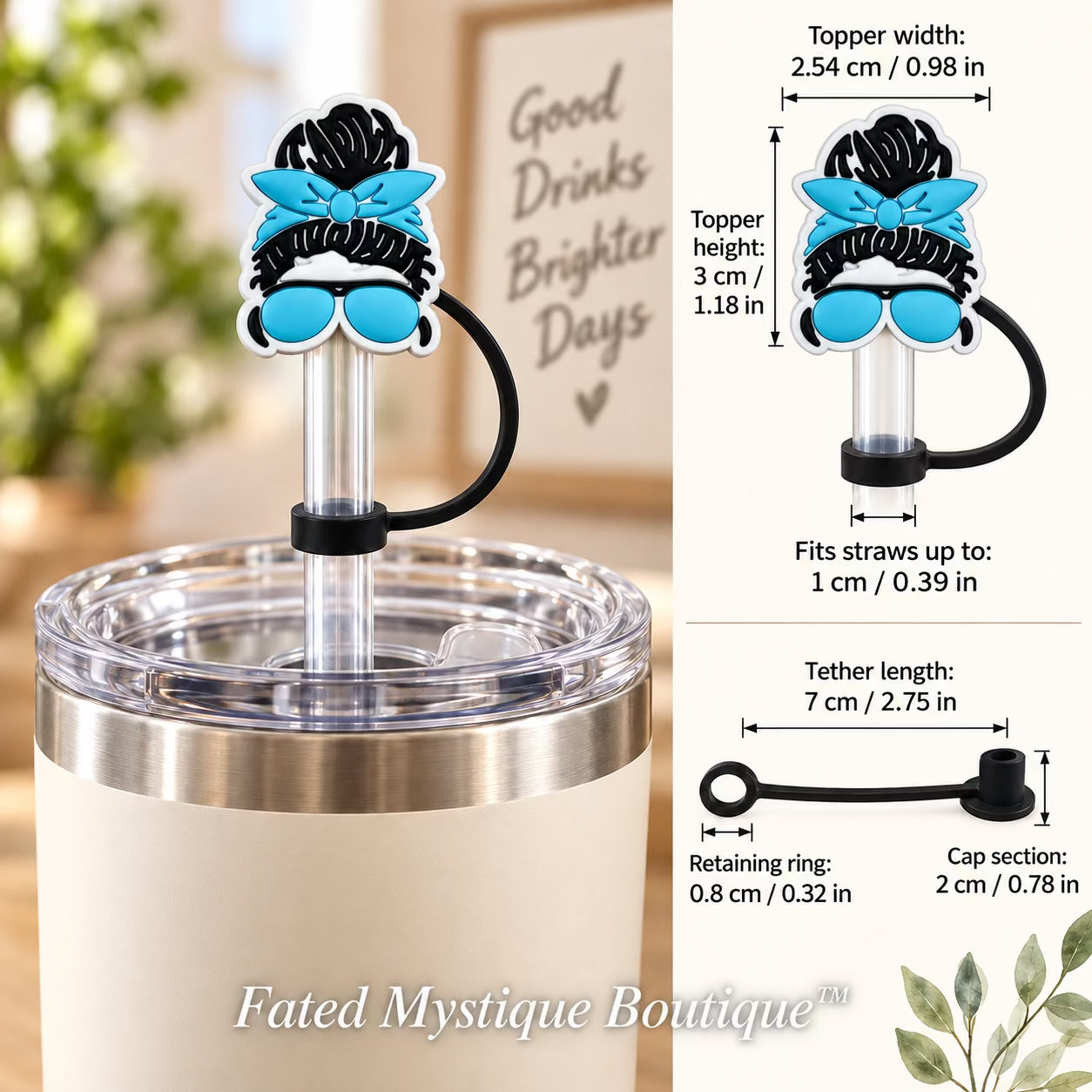 Light Blue Mom Life Straw Topper straw topper shown in use with measurements and Fated Mystique Boutique watermark
