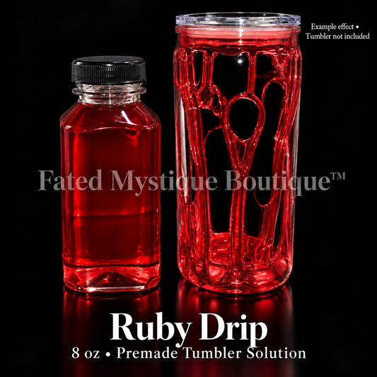 Ruby Drip — 8 oz premade tumbler solution with example effect; tumbler not included.