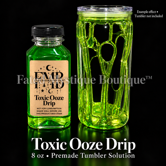 Toxic Ooze Drip — 8 oz premade tumbler solution with example effect; tumbler not included.